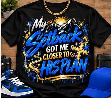 Black My Setback Got Me Closer to His Plan graphic T-shirt with blue, white, and gold lettering, mountains, a sunrise, winding path, and cross; styled with accessories.